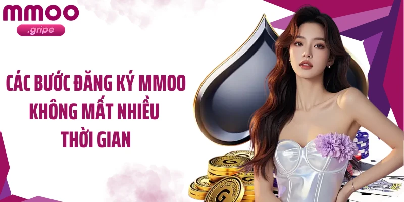 Các bước đăng ký MMOO không mất nhiều thời gian